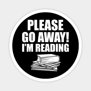 Book Reader - Please go away! I'm reading Magnet